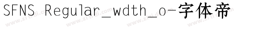 SFNS Regular_wdth_o字体转换